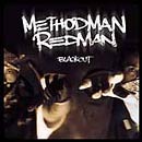 Method Man / Redman: Blackout!