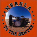 NEBULA : To The Center